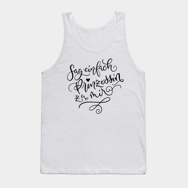 Prinzessin Tank Top by CalliLetters